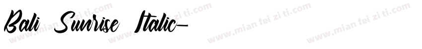 Bali Sunrise Italic字体转换
